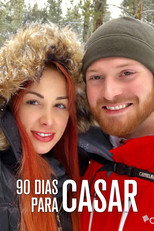 Pôster de Temporada 1 — 90 Dias Para Casar