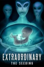 Poster for Extraordinary: The Seeding 