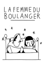 Short Cuts: La Femme du Boulanger de Marcel Pagnol