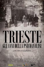 Trieste - gli anni della psicoanalisi