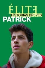 Elite Histórias Breves: Patrick