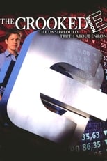 Poster for The Crooked E: The Unshredded Truth About Enron