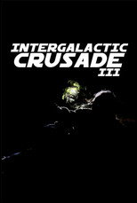 Intergalactic Crusade III