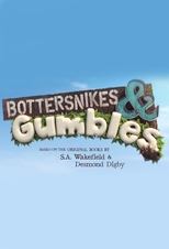 Poster for Bottersnikes & Gumbles Season 1