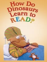 Poster for How Do Dinosaurs Learn to Read