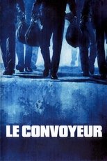 Image Le convoyeur (2004) ยอดคนนักจรกรรม ซับไทย