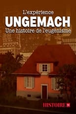 Poster for The Ungemach Experiment, a Story of Eugenics 