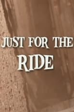 Poster for Just for the Ride