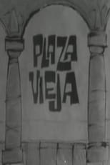 Poster for Plaza vieja 