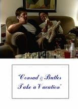 Poster for Conrad and Butler Take a Vacation