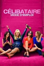 Célibataire, mode d'emploi serie streaming