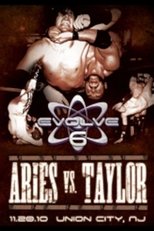 Poster for EVOLVE 6: Aries vs. Taylor