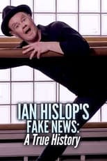 Poster for Ian Hislop's Fake News: A True History 