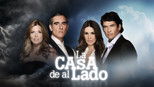 La Casa de al Lado 1x1 (S01E01)