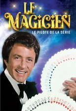 Affiche de Épisodes spéciaux — Le Magicien