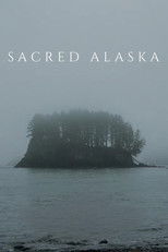 Sacred Alaska poster