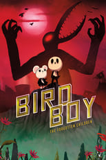 Poster for Birdboy: The Forgotten Children