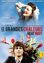 Les grandes chaleurs serie streaming