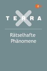 Poster for Terra X - Rätselhafte Phänomene Season 4