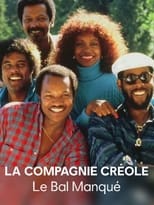 Poster for La Compagnie créole, le bal manqué 