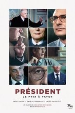 Président : le prix à payer - Face à la rue