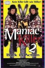 Poster for Maniac Killer 2 - Back in Action