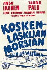 Poster for Koskenlaskijan morsian