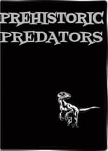 Poster for Prehistoric Predators