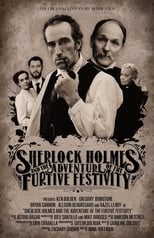 Poster for Sherlock Holmes and the Adventures of the Furtive Festivity