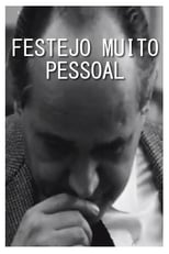 Poster for Festejo Muito Pessoal