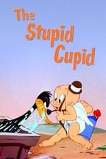 The Stupid Cupid (1944)