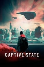 Captive State serie streaming