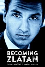 Becoming Zlatan en streaming – Dustreaming