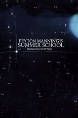 Poster for Peyton Manning's Summer School 