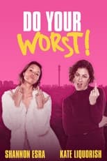 Poster for Do Your Worst