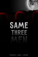 Poster for Same Three Men 