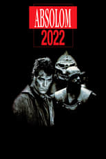 Absolom 2022 serie streaming