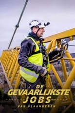 Poster for De Gevaarlijkste Jobs van Vlaanderen