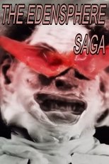 The Edensphere Saga (2025)