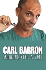 Poster for Carl Barron: Drinking with a Fork