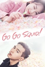 Poster for Go Go Squid!