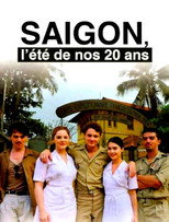 Saïgon, l’été de nos 20 ans poster