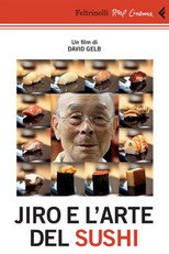 Jiro e l'arte del sushi