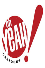 Poster for Oh Yeah! Cartoons