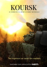 Koursk, au cœur de la contre-offensive russe poster