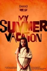 Poster for My Summer Vacation