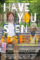 Poster for Have You Seen Buster?