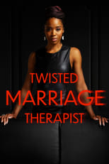 Poster for Twisted Marriage Therapist