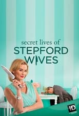 Secret Lives of Stepford Wives [2014] (2014)