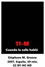 Poster for 11-M Cuando la calle habló 